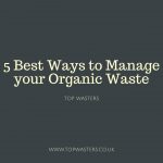 Best Ways to Manage Organic Waste